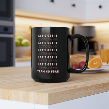 Graphic Lets Get it Lets Gooooo Mug, 15oz