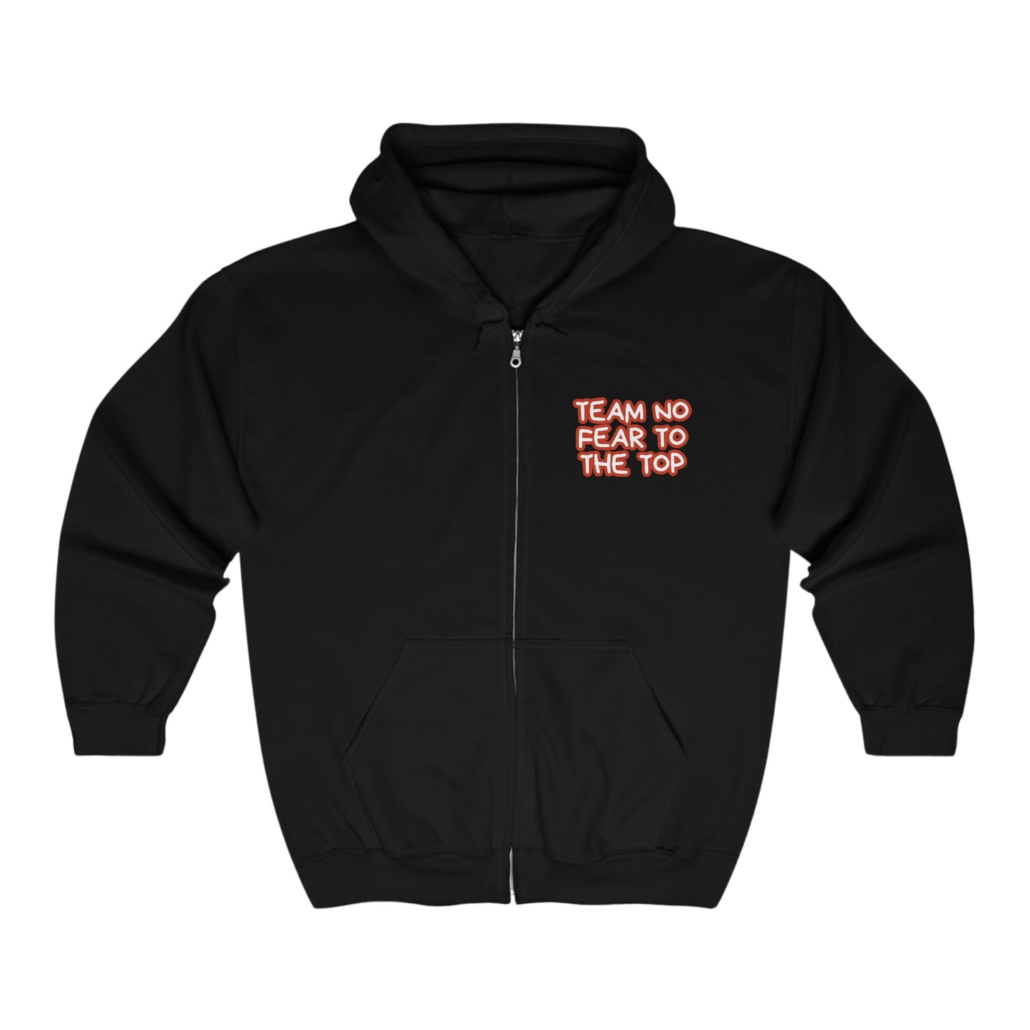 To the Top Team No Fear Unisex Heavy Zip Up Hoodie Sweatshirt