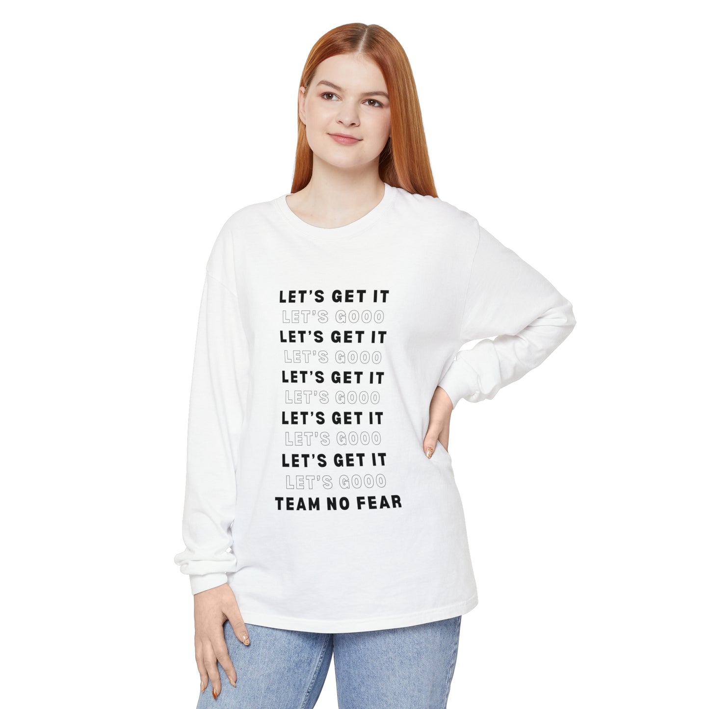 Let's Get it Let's Go Team No Fear Unisex Long Sleeve T-Shirt